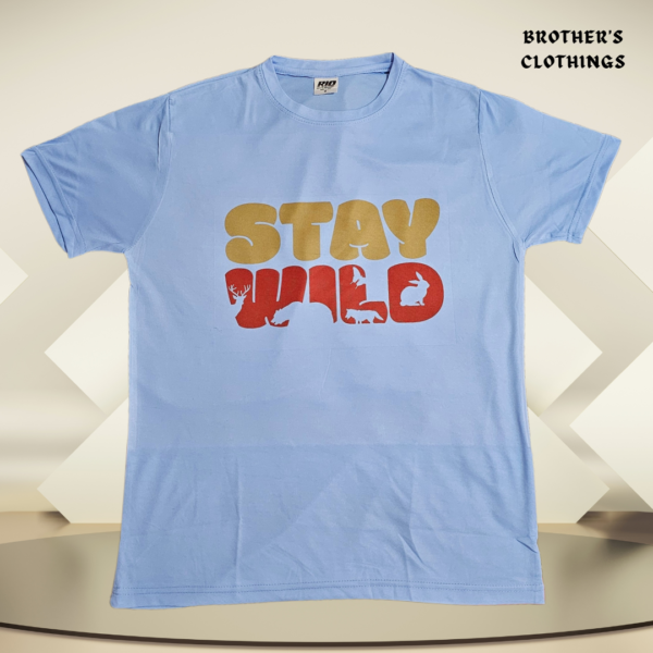 Stay Wild T Shirt BC10027